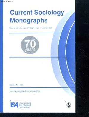 Seller image for Current sociology monographs - volume 70 N2 monograph 1, march 2022 - celebrating 70 years- social change social policies and superdiversity, superdiversity re imagined applying superdiversity theory to research beyond migration studies, personal social for sale by Le-Livre