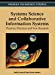 Imagen del vendedor de Systems Science and Collaborative Information Systems: Theories, Practices and New Research [Hardcover ] a la venta por booksXpress