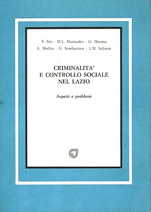 Image du vendeur pour Criminalit e controllo sociale nel Lazio Aspetti e problemi mis en vente par Di Mano in Mano Soc. Coop