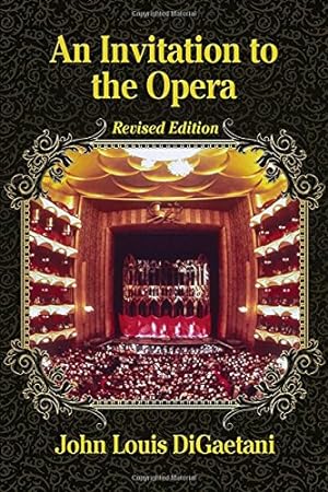 Seller image for An Invitation to the Opera, Revised Edition by John Louis Digaetani [Paperback ] for sale by booksXpress