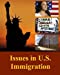 Seller image for Issues in U.S. Immigration, Second Edition: Print Purchase Includes Free Online Access Hardcover for sale by booksXpress