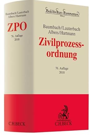 Immagine del venditore per Zivilprozessordnung: mit FamFG, GVG und anderen Nebengesetzen (Beck'sche Kurz-Kommentare, Band 1) venduto da buchlando-buchankauf