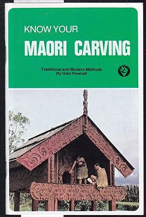 Imagen del vendedor de Know Your Maori Carving a la venta por Graphem. Kunst- und Buchantiquariat