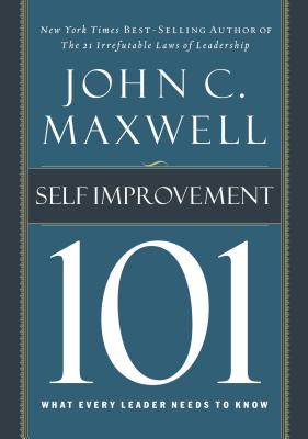 Seller image for Self-Improvement 101: What Every Leader Needs to Know (Hardback or Cased Book) for sale by BargainBookStores