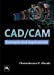 Bild des Verkufers fr CAD/CAM: Concepts and Applications [Soft Cover ] zum Verkauf von booksXpress