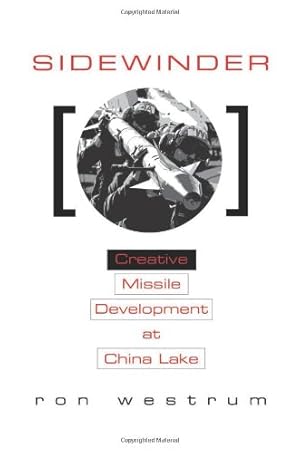 Seller image for Sidewinder: Creative Missile Development at China Lake [Soft Cover ] for sale by booksXpress