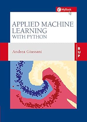 Bild des Verkufers fr Applied Machine Learning with Python [Soft Cover ] zum Verkauf von booksXpress