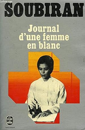 Bild des Verkufers fr JOURNAL D'UNE FEMME EN BLANC zum Verkauf von Ammareal