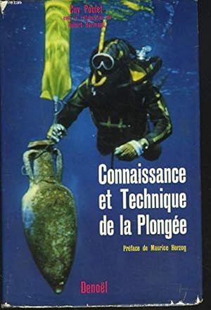 Image du vendeur pour CONNAISSANCE ET TECHNIQUE DE LA PLONGEE mis en vente par Ammareal