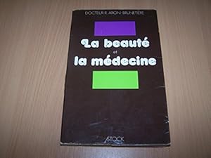 Imagen del vendedor de La beaut et la medecine a la venta por Ammareal