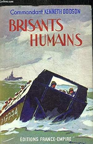 Seller image for Brisants humains. for sale by Ammareal