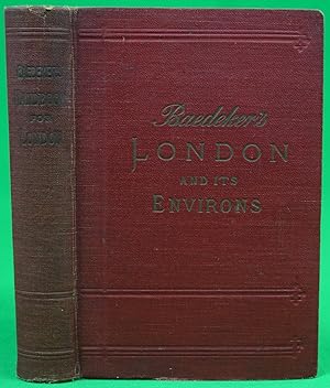 Baedeker's London And Its Environs Handbook For Travellers