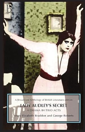 Imagen del vendedor de Lady Audley's Secret - A Drama in Two Acts (Broadview Anthology of British Literature) [Soft Cover ] a la venta por booksXpress
