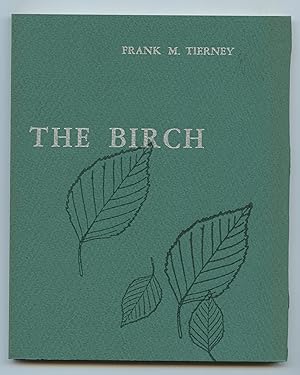 Seller image for The Birch and Other Poems for sale by Attic Books (ABAC, ILAB)