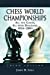 Seller image for Chess World Championships: All the Games, All With Diagrams 1834-2004. Two Volume Set [Soft Cover ] for sale by booksXpress