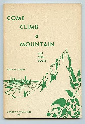 Seller image for Come Climb a Mountain and other poems for sale by Attic Books (ABAC, ILAB)
