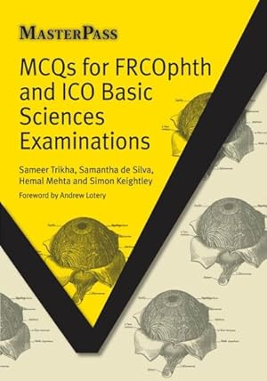 Immagine del venditore per MCQs for FRCOphth and ICO Basic Sciences Examinations venduto da GreatBookPrices
