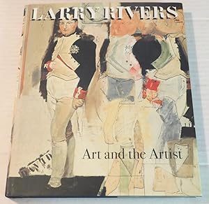 Bild des Verk�ufers f�r LARRY RIVERS: ART AND THE ARTIST. zum Verkauf von Blue Mountain Books & Manuscripts, Ltd.