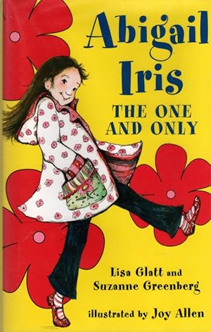Bild des Verkufers fr Abigail Iris: The One and Only zum Verkauf von Once Read Books