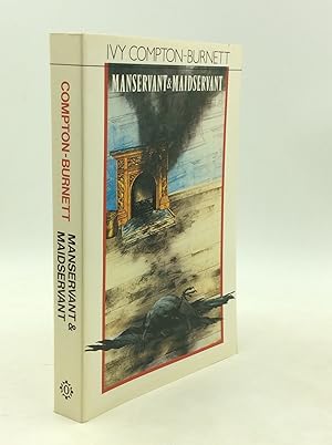 Seller image for MANSERVANT AND MAIDSERVANT for sale by Kubik Fine Books Ltd., ABAA
