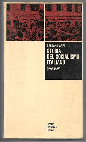 Bild des Verkufers fr Storia del socialismo italiano (1892-1926) zum Verkauf von Sergio Trippini