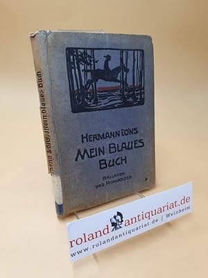 Bild des Verkufers fr Mein blaues Buch ; Balladen zum Verkauf von Roland Antiquariat UG haftungsbeschrnkt