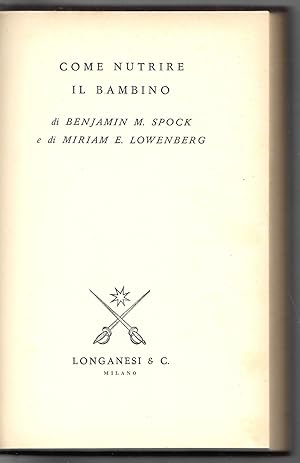 Imagen del vendedor de Come nutrire il bambino a la venta por Sergio Trippini