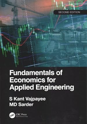 Image du vendeur pour Fundamentals of Economics for Applied Engineering mis en vente par GreatBookPrices