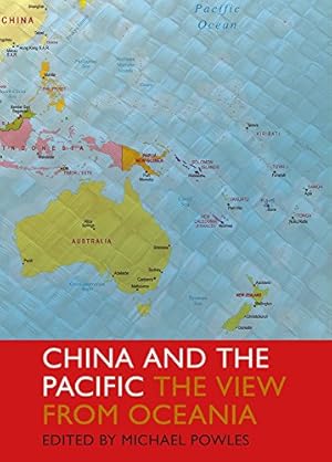 Seller image for China and the Pacific: The View from Oceania [Paperback ] for sale by booksXpress