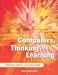 Bild des Verkufers fr Computers, Thinking and Learning: Inspiring Students with Technology [Soft Cover ] zum Verkauf von booksXpress