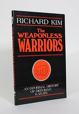 Bild des Verkufers fr The Weaponless Warriors: An Informal History of Okinawan Karate zum Verkauf von Minotavros Books,    ABAC    ILAB