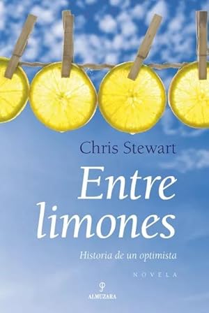 Imagen del vendedor de Entre limones: historia de un optimista a la venta por Green Libros