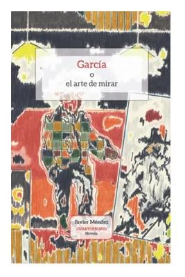 Seller image for Garca o el arte de mirar for sale by Green Libros