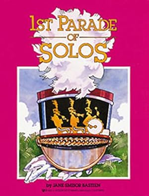 Imagen del vendedor de WP237 - 1st Parade of Solos - Bastien a la venta por Reliant Bookstore