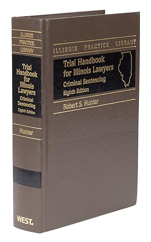 Bild des Verkufers fr Trial Handbook for Illionis Lawyers. Criminal Sentencing. 8th ed. 2004 zum Verkauf von The Lawbook Exchange, Ltd., ABAA  ILAB