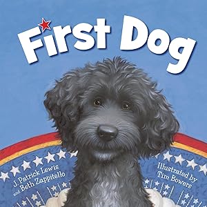 Seller image for First Dog for sale by Reliant Bookstore