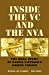 Seller image for Inside the VC and the NVA: The Real Story of North Vietnam's Armed Forces (Williams-Ford Texas A&M University Military History Series) [Soft Cover ] for sale by booksXpress