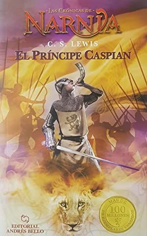 Seller image for Las Crnicas De Narnia IV: El Prncipe Caspian for sale by Green Libros