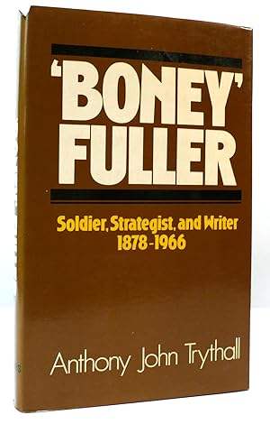 Seller image for BONEY' FULLER Soldier, Strategist, and Writer 1878-1966 for sale by Rare Book Cellar