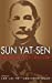 Imagen del vendedor de Sun Yat-Sen, Nanyang and the 1911 Revolution [Hardcover ] a la venta por booksXpress