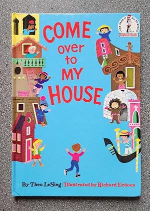 Seller image for Come Over To My House for sale by Books on the Square