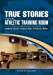 Seller image for True Stories From the Athletic Training Room [Soft Cover ] for sale by booksXpress