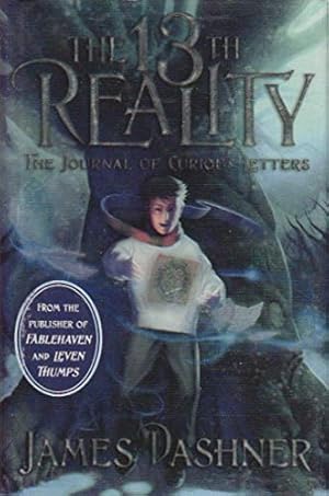 Seller image for The Journal of Curious Letters (Book One of The 13th Reality Series) for sale by Reliant Bookstore