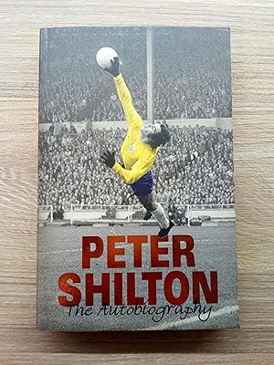 Peter Shilton: The Autobiography