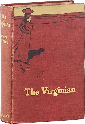 Seller image for The Virginian: A Horseman of the Plains for sale by Lorne Bair Rare Books, ABAA