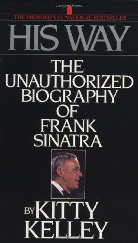 Seller image for His Way: The Unauthorized Biography of Frank Sinatra for sale by WeBuyBooks