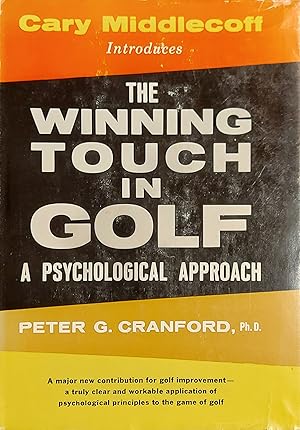 Seller image for The Winning Touch In Golf: A Psychological Approach for sale by Mister-Seekers Bookstore