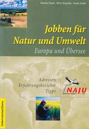 Seller image for Jobben fr Natur und Umwelt - Europa und bersee. for sale by TF-Versandhandel - Preise inkl. MwSt.