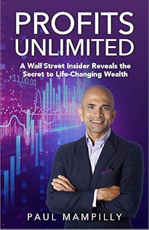 Bild des Verkufers fr Profits Unlimited: A Wall Street Insider Reveals the Secret to Life-Changing Wealth zum Verkauf von Reliant Bookstore