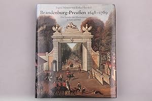 Bild des Verkufers fr BRANDENBURG-PREUSSEN 1648 - 1789. Das Zeitalter des Absolutismus in Text und Bild zum Verkauf von INFINIBU KG